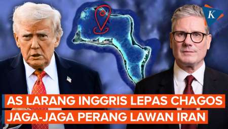 Jaga-jaga Untuk Serang Iran, AS Larang Inggris Lepas Kepulauan Chagos