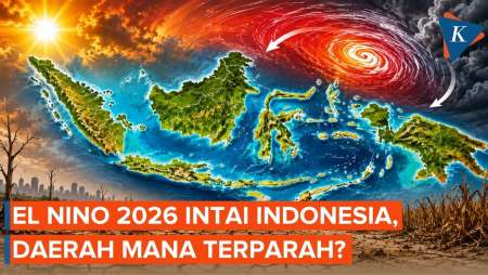 Wilayah Indonesia Yang Diprediksi Paling Terdampak El Nino 2026, Mana Saja?