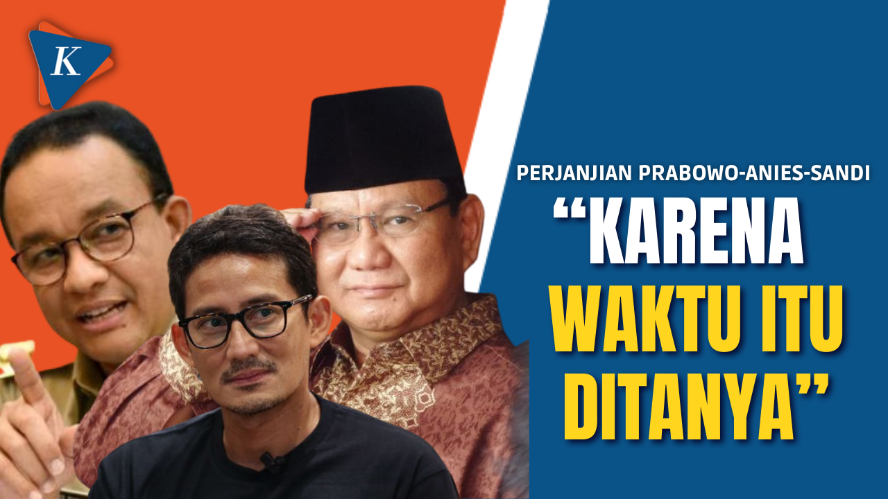 Alasan Sandiaga Baru Ungkap Perjanjian Politik Prabowo, Anies dan Dirinya