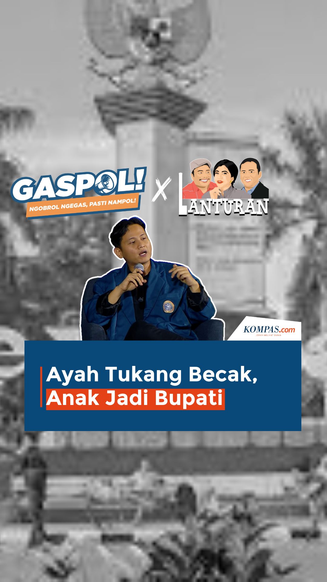Ayah Tukang Becak, Anak Jadi Bupati #gaspol #bupatitrenggalek