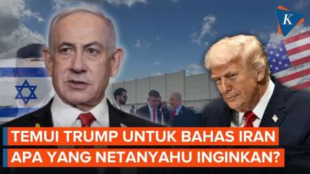 Temui Trump Untuk Bahas Iran, Apa Yang Netanyahu Inginkan?
