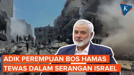 Serangan Udara Israel Tewaskan Adik Perempuan Pemimpin Hamas Ismail Haniyeh