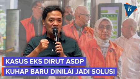 Habiburokhman: Kasus Eks Dirut ASDP Tidak Akan Terjadi Jika Menggunakan KUHAP Baru