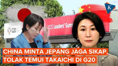 China Tolak Bertemu Takaichi Di G20, Beijing: Jepang Harus Sopan!