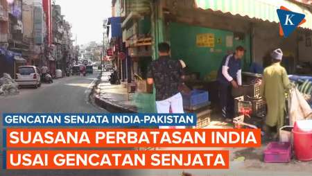 Penampakan di Kota-kota Perbatasan India Usai Gencatan Senjata dengan Pakistan