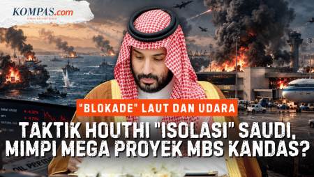 Houthi Sendirian Mampu "Isolasi" Arab Saudi: Jalur Udara Dan Laut Lumpuh, Ekonomi Riyadh Tersendat?