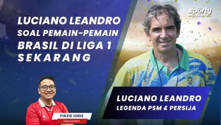 Luciano Leandro Membahas Pemain-Pemain Brasil di Liga 1 - [SPORTY]