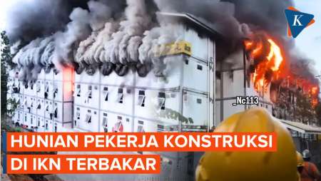 Hunian Pekerja Konstruksi IKN Terbakar Pada Rabu Petang