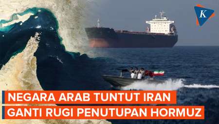 Negara Arab Tuntut Iran Bayar Ganti Rugi Atas Serangan Dan Penutupan Selat Hormuz