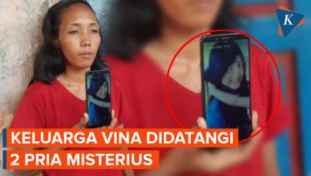 Keluarga Vina Didatangi Dua Pria Misterius, Takut Kasusnya Kembali Ramai