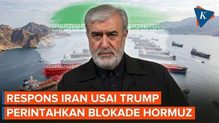 Trump Mau Blokade Selat Hormuz, Iran: Wajar Bagi Presiden Yang Kalah