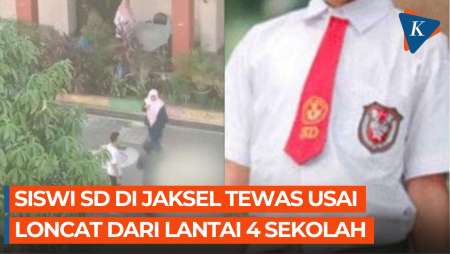 Siswi SD di Jaksel Tewas Setelah Loncat dari Lantai 4…