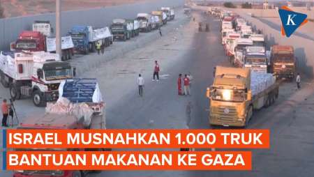 Israel Sengaja Musnahkan 1.000 Truk Makanan ke Gaza, Apa Alasannya?