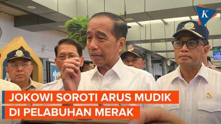 Jokowi: Perlu Penanganan Lebih Fokus di Pelabuhan Merak