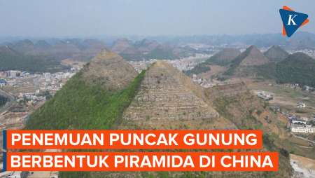 Pegunungan Unik Berbentuk Piramida di China Jadi Viral