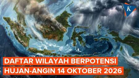 BMKG Peringatkan Potensi Hujan Dan Angin Kencang Besok 14 Oktober 2026, Ini Wilayahnya