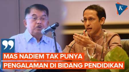 Jusuf Kalla Kritisi Mendikbud Nadiem: Tak Cukup Pengalaman di Bidang Pendidikan!