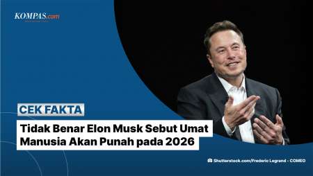 Tidak Benar Elon Musk Sebut Umat Manusia Akan Punah Pada 2026