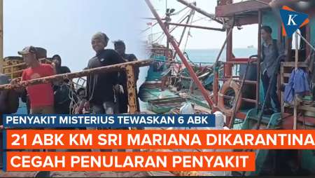 Kematian Misterius 6 Nelayan di Banten, 21 ABK KM Sri Mariana Dikarantina 