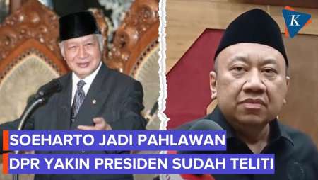 DPR Soroti Kinerja Prabowo dan Anak Buah soal Gelar Pahlawan Soeharto