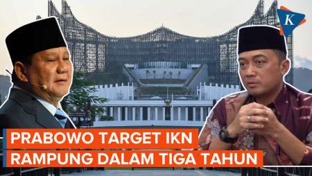 Prabowo Perintahkan Pembangunan IKN Dikebut, Rampung dalam 3 Tahun