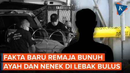 Sederet Fakta Baru Remaja Bunuh Ayah dan Nenek di Lebak Bulus