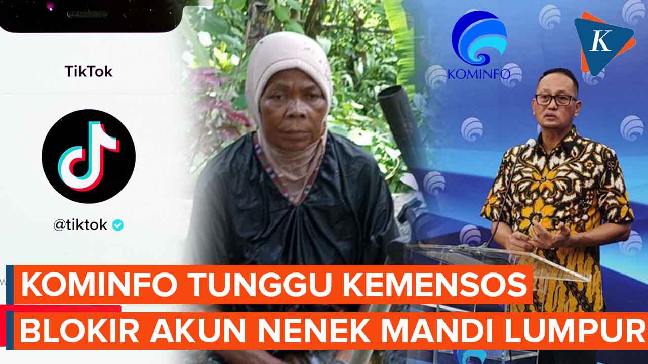 Kominfo Tunggu Kemensos untuk Blokir Konten Nenek Mandi Lumpur