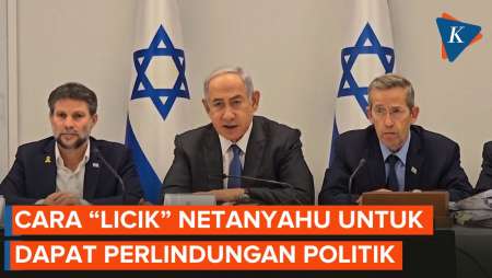 Saat Netanyahu Diduga Gunakan Cara “Licik” untuk Dapat Perlindungan Politik