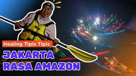 Jakarta Rasa Amazon! Main Kayak Malam-malam di TWA Angke, Seru Banget | Healing Tipis Tipis Eps 2