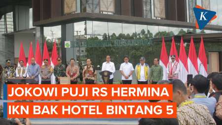 Jokowi Puji Rumah Sakit di IKN Bak Hotel Bintang 5