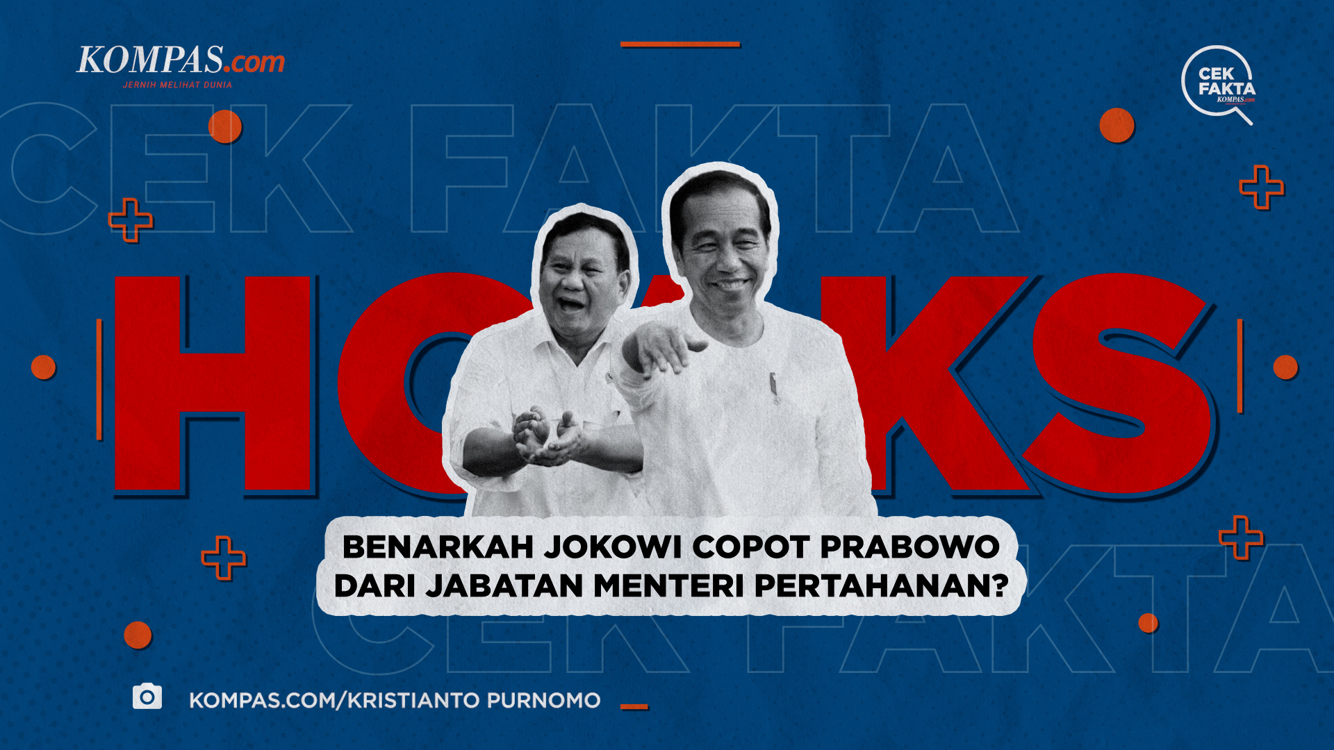 Benarkah Jokowi Copot Prabowo dari Jabatan Menteri Pertahanan?