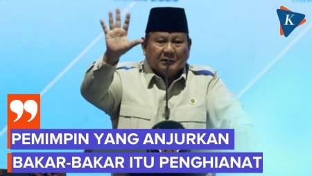 Prabowo Singgung Pemimpin yang Arahkan Massa untuk Berbuat Kekacauan