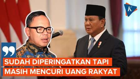 Prabowo Geram, Banyak Orang Curi Uang Rakyat meski Sudah Diperingatkan