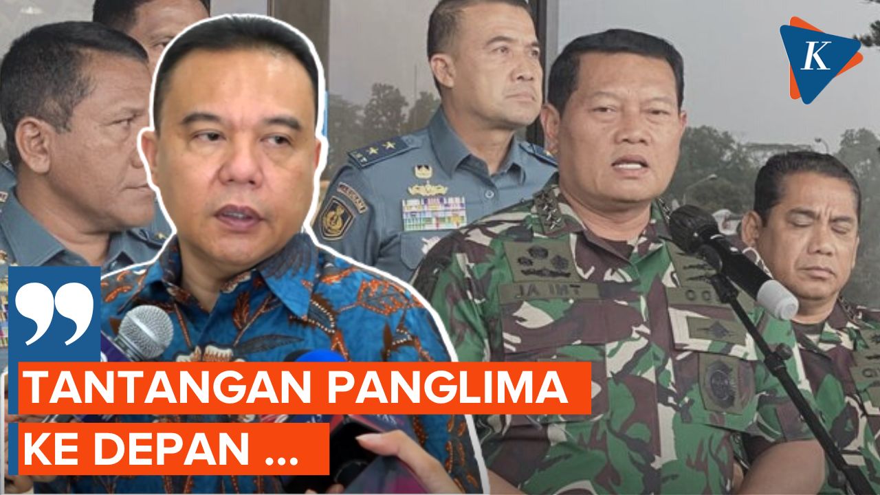 Jelang Fit and Proper Test, Ini Tantangan Calon Panglima TNI Yudo Margono