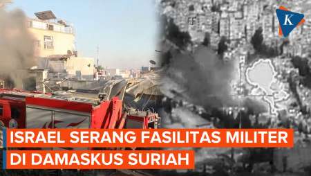 Israel Serang Fasilitas Militer di Damaskus Suriah, 15 Orang Tewas