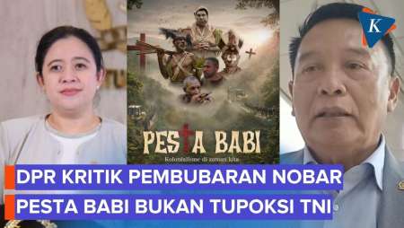 Pembubaran Nobar Pesta Babi Oleh TNI, DPR: Bukan Tupoksi TNI