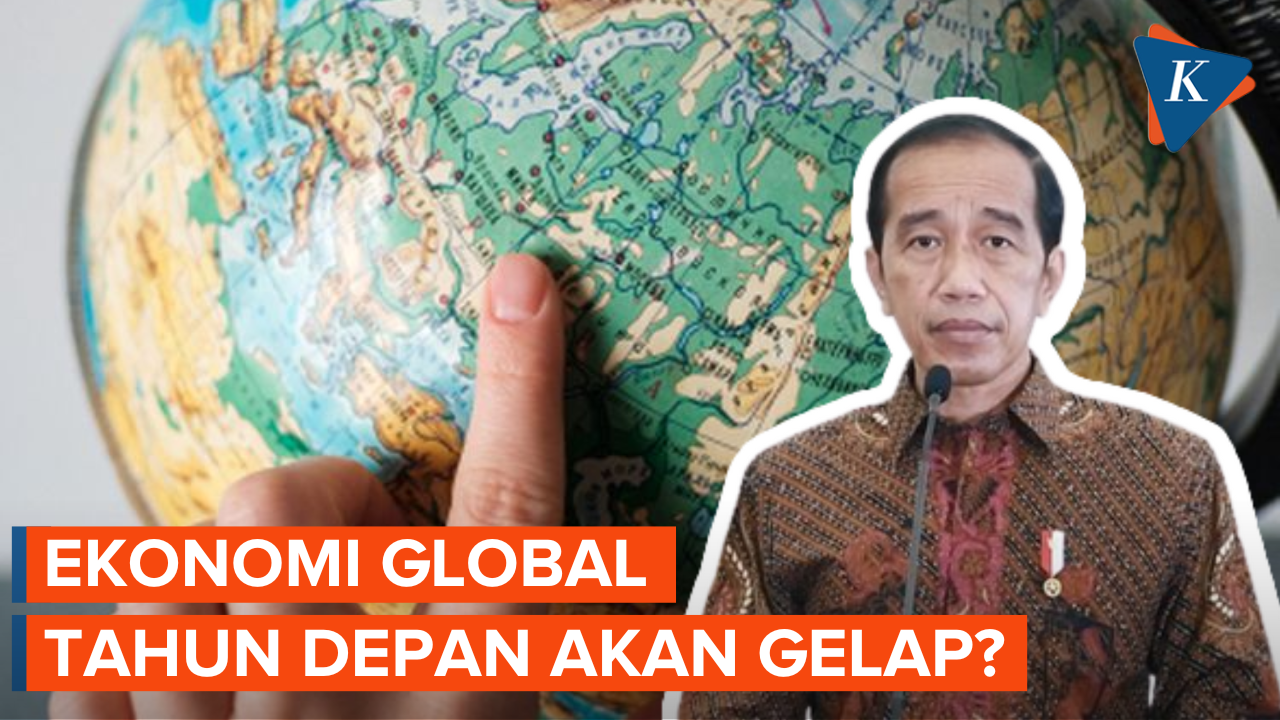 Jokowi Sebut Ekonomi Global Tahun Depan Akan Gelap, Benarkah?