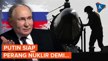 Tak Main-main, Putin Sebut Rusia Siap Perang Nuklir