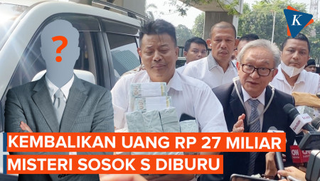 Misteri Sosok S, Kembalikan Uang Rp 27 Miliar ke Maqdir…