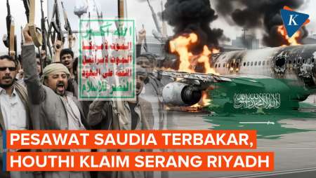 Houthi Klaim Rudal Balistiknya Hantam Bandara Riyadh, Pesawat Saudia Terbakar