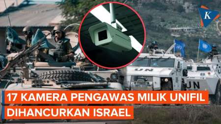 Israel Hancurkan 17 Kamera Pengawas PBB Di Lebanon, Keamanan Pasukan Perdamaian Disorot