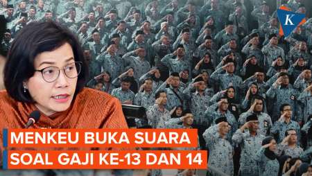 Sri Mulyani Beri Sinyal Gaji Ke-13 dan 14 Untuk ASN Tetap Cair