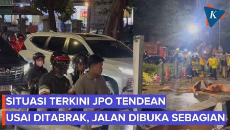Situasi Malam Ini Usai JPO Tendean Ditabrak Truk: Jalan Dibuka Sebagian, Arus Lalin Macet