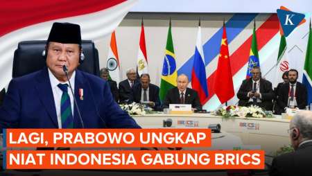 Ungkit Kampanye 2014, Prabowo Nyatakan Indonesia Ingin Gabung BRICS