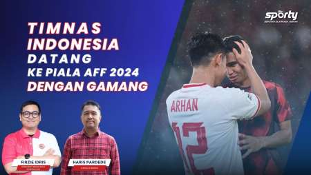 Preview Piala AFF 2024, Bersama Bung Harpa: Situasi Gamang Garuda - [SPORTY]