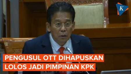 DPR Pilih 5 Pimpinan KPK, Termasuk yang Ingin Hapus OTT