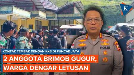 2 Anggota Brimob Gugur di Puncak Jaya, Kontak Tembak dengan KKB, Warga Dengar Letusan