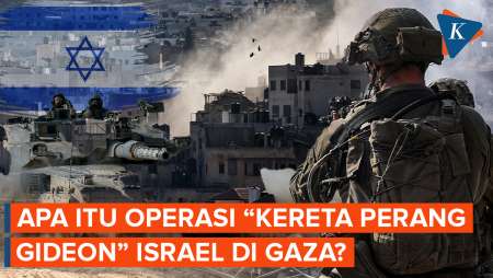 Israel Luncurkan Operasi Kereta Perang Gideon di Gaza, Apa Itu?