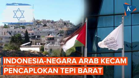 Indonesia dan Negara Arab Kecam Keputusan Parlemen Israel Caplok Tepi Barat