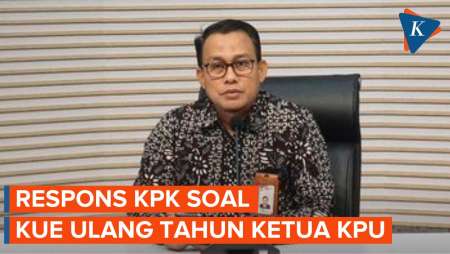 KPK: Ketua KPU Seharusnya Lapor Penerimaan Kue Ultah